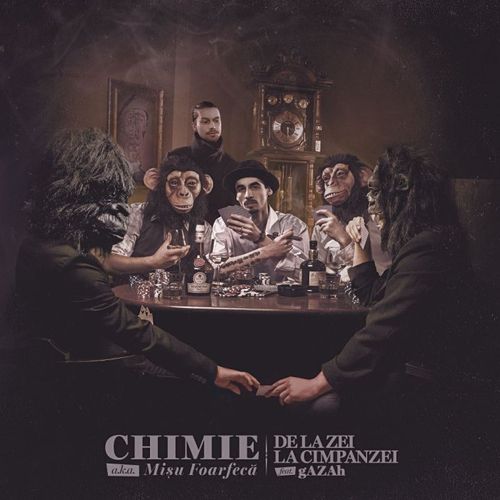 Chimie & gAZAh - De la zei la cimpanzei
